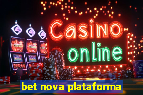 bet nova plataforma